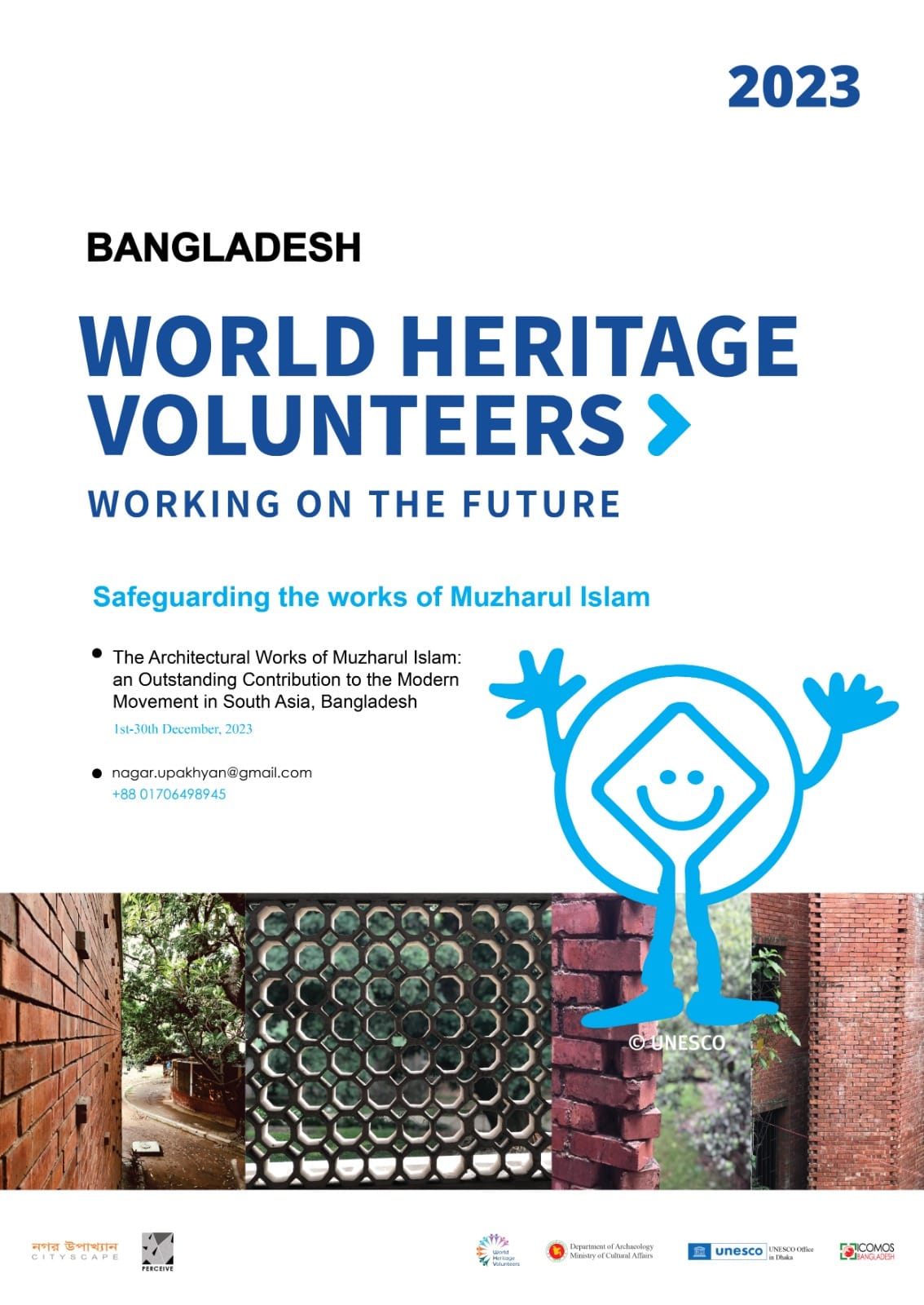 World Heritage Volunteers Program 2023 — Safeguarding Works of Muzharul Islam